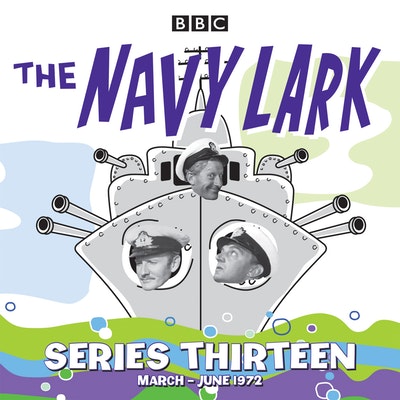 The Navy Lark: Collected Series 13