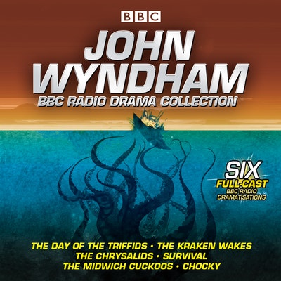John Wyndham: A BBC Radio Drama Collection