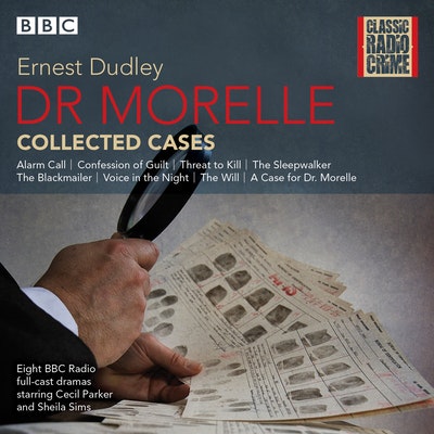 Dr Morelle: Collected Cases