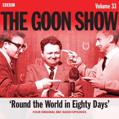 The Goon Show: Volume 33