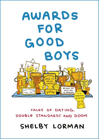 Awards for Good Boys