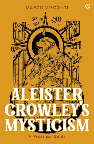 Aleister Crowley's Mysticism