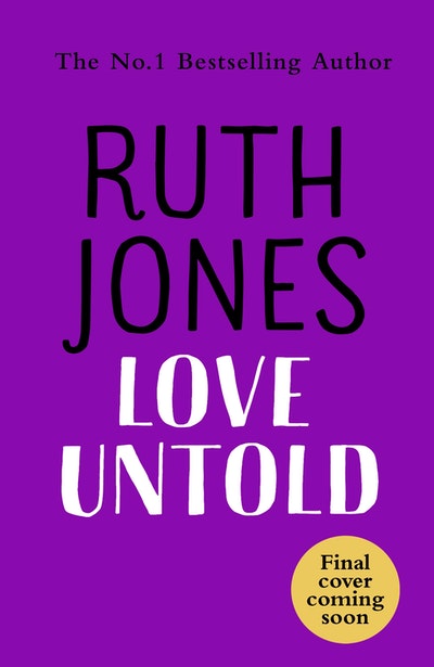 Love Untold by Ruth Jones - Penguin Books Australia