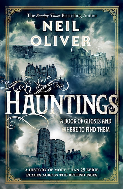 Hauntings by Neil Oliver - Penguin Books New Zealand