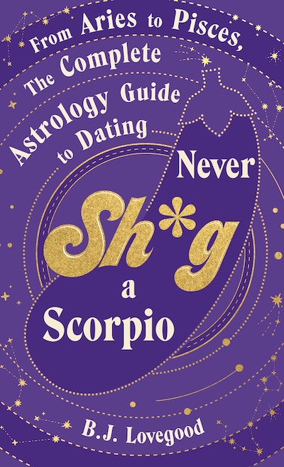 Never Shag a Scorpio
