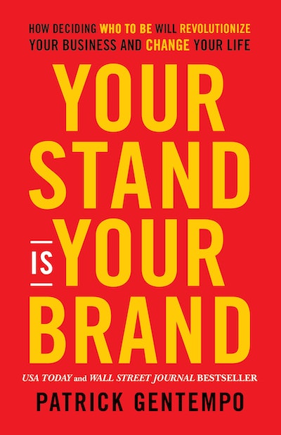 Your Stand is Your Brand
