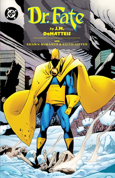 Doctor Fate by JM DeMatteis