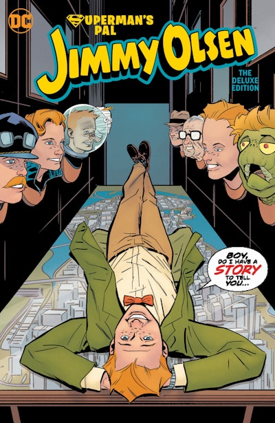 Superman's Pal Jimmy Olsen: Who Killed Jimmy Olsen? The Deluxe Edition