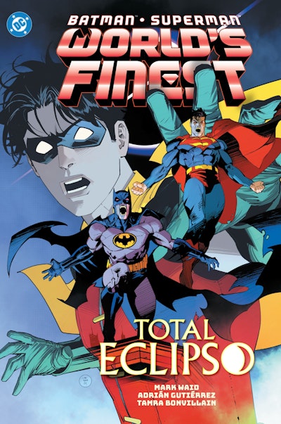 Batman/Superman: World's Finest Vol. 7: Total Eclipso