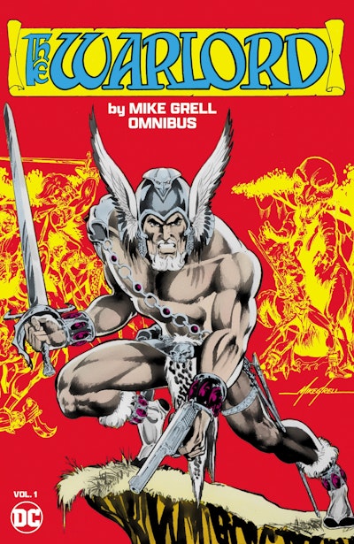 The Warlord by Mike Grell Omnibus Vol. 1