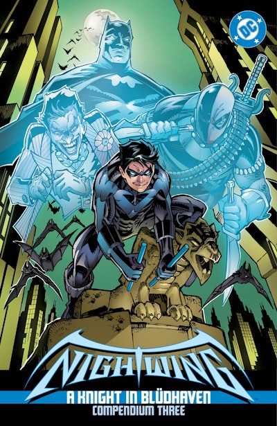 Nightwing: A Knight in Blüdhaven Compendium Three