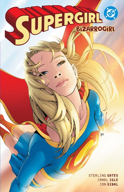 Supergirl: Bizarrogirl (New Edition)