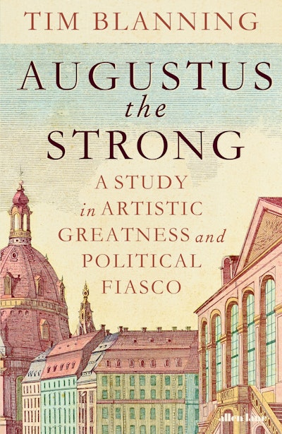 Augustus The Strong
