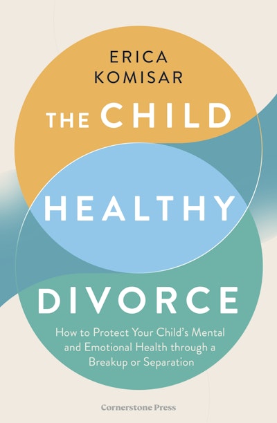 The Child-Healthy Divorce