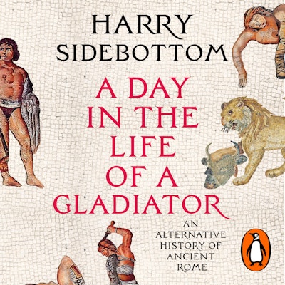 A Day in the Life of a Gladiator