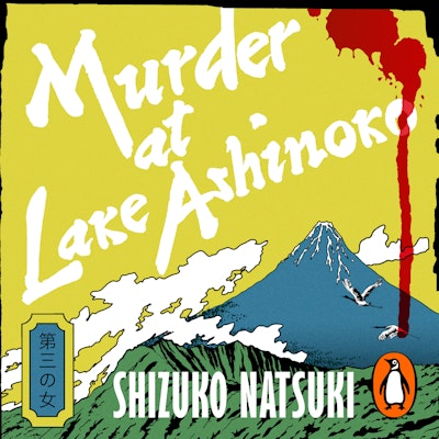Murder at Lake Ashinoko