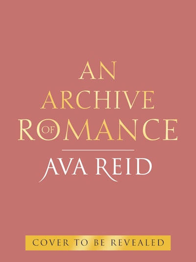 An Archive of Romance