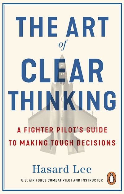The Art of Clear Thinking