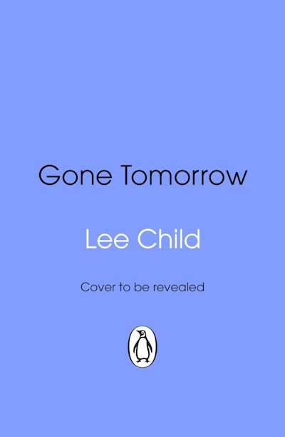 Gone Tomorrow