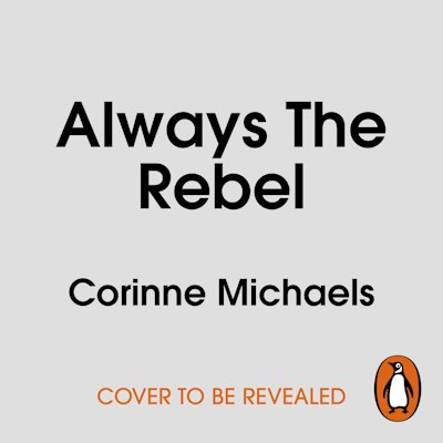 Always The Rebel