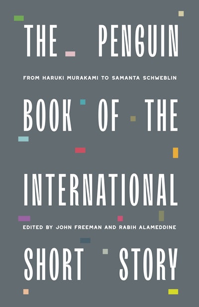 The Penguin Book of the International Short Story
