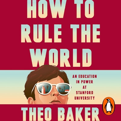 How to Rule the World
