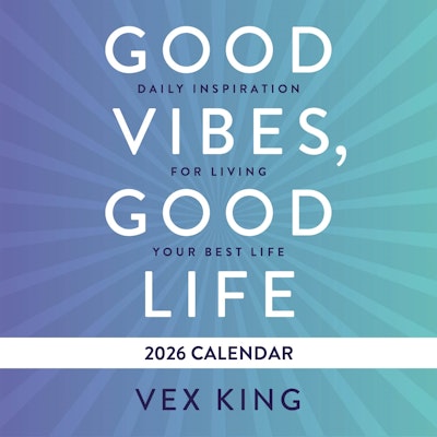 Good Vibes, Good Life Calendar 2026
