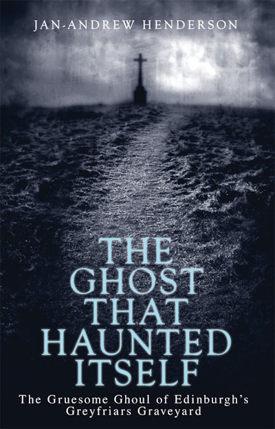 The Ghost That Haunted Itself