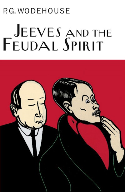 Jeeves and the Feudal Spirit