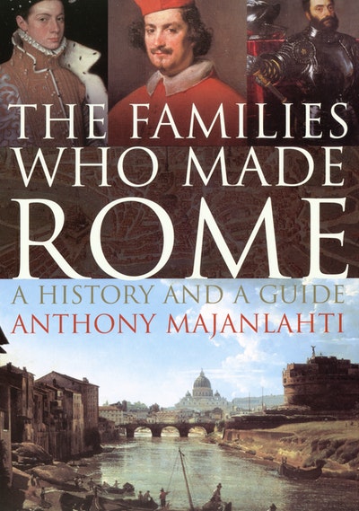 The Families Who Made Rome