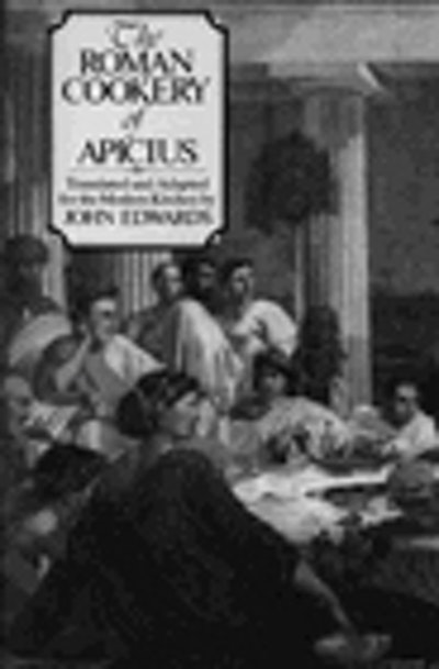 The Roman Cookery Of Apicius