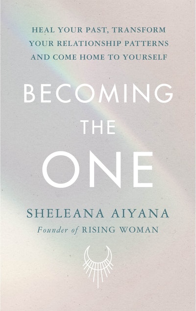 Becoming the One: A Guided Journal