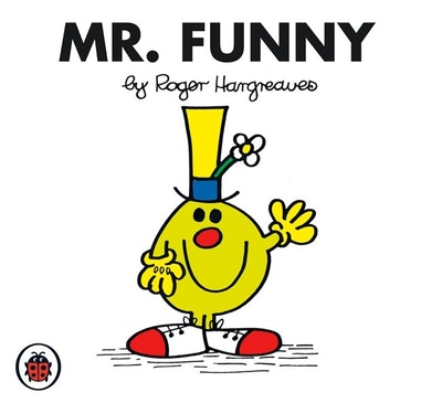 Mr Men and Little Miss: Mr Funny by Roger Hargreaves - Penguin Books ...