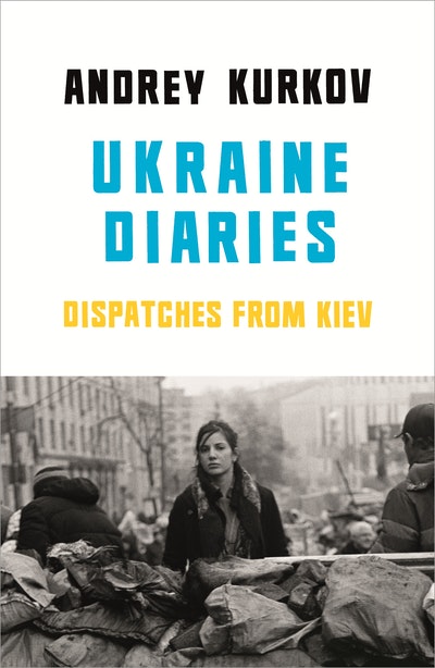 Ukraine Diaries