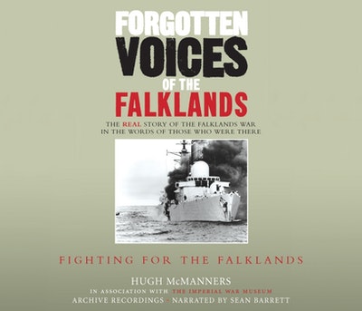 Forgotten Voices of the Falklands Part 2