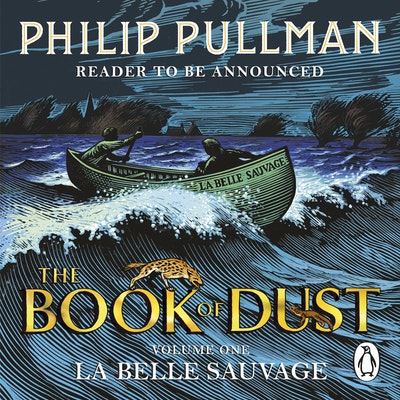 La Belle Sauvage: The Book of Dust Volume One