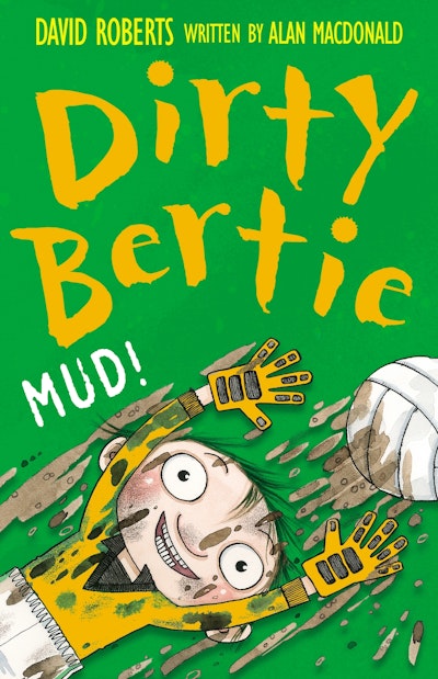 Mud!