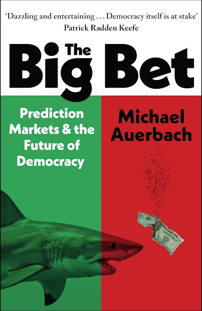 The Big Bet