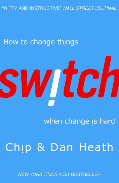 Switch by Chip & Dan Heath - Penguin Books Australia