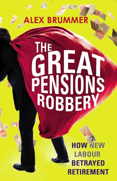 The Great Pensions Robbery