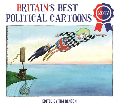 Britain's Best Political Cartoons 2022 by Tim Benson - Penguin Books ...