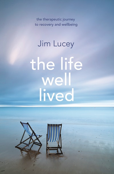 The Life Well Lived