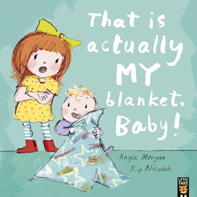 That Is Actually MY Blanket, Baby!