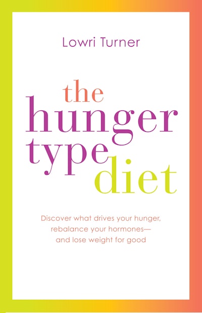 The Hunger Type Diet
