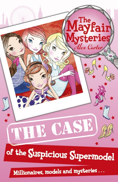 The Mayfair Mysteries: The Case of the Suspicious Supermodel