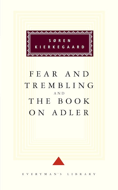 The Fear And Trembling And The Book On Adler