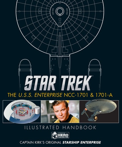 Star Trek: The U.S.S. Enterprise NCC-1701 Illustrated Handbook