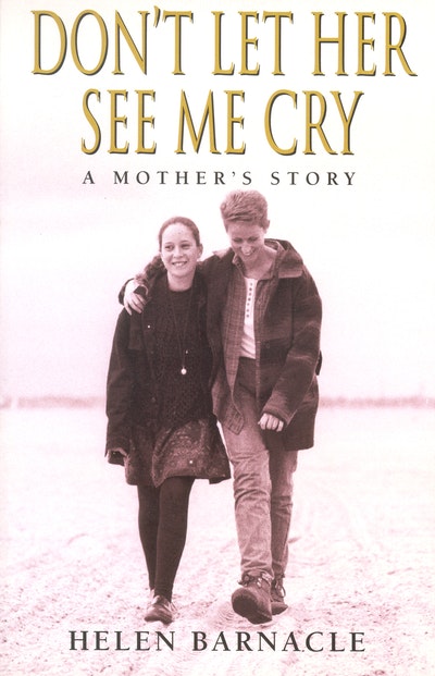Don't Let Her See Me Cry