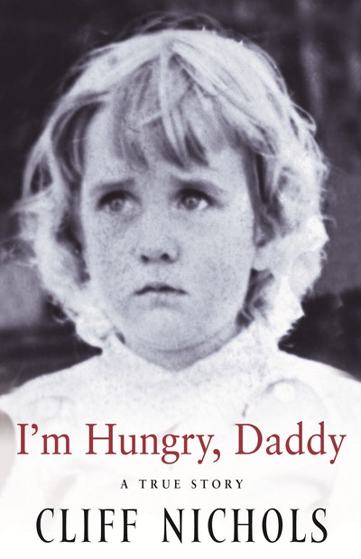 I'm Hungry, Daddy