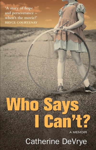 Who Says I Can't?